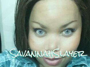 SavannahSlayer