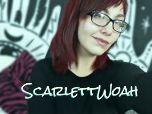 ScarlettWoah