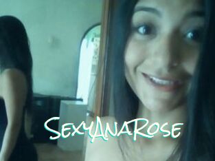 SexyAnaRose