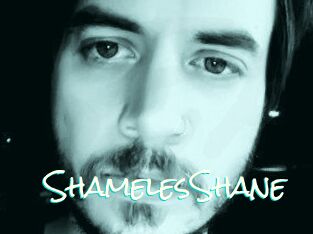 ShamelesShane