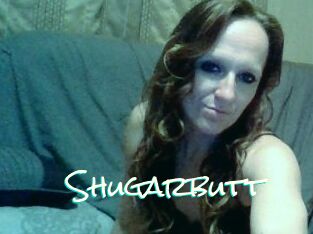 Shugarbutt