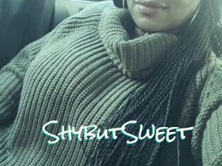 ShybutSweet