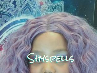 Shyspells