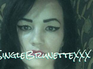 SingleBrunetteXXX