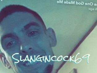 Slangincock69