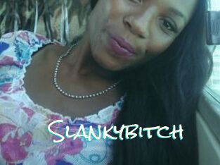 Slankybitch