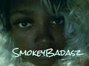 SmokeyBadasz