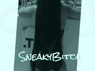 SneakyBitch