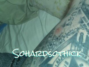 Sohardsothick