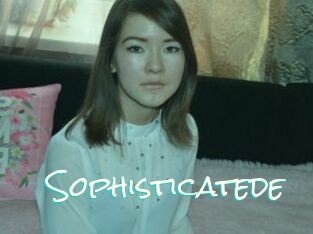 Sophisticatede