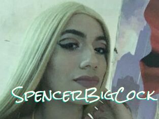 SpencerBigCock