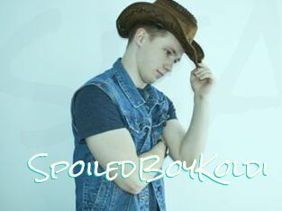 SpoiledBoyKoldi