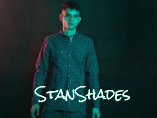 StanShades