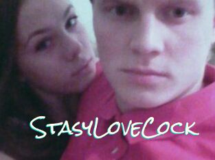 StasyLoveCock