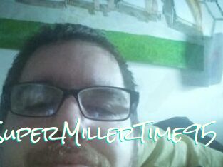 SuperMillerTime95