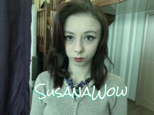 SusanaWow