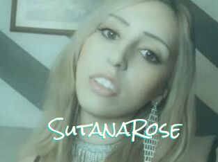 SutanaRose