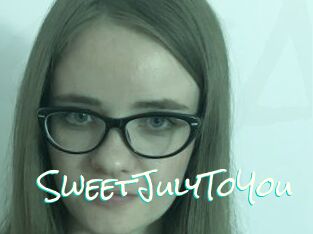 SweetJulyToYou