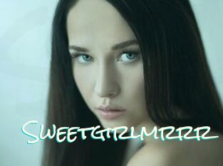 Sweetgirlmrrr
