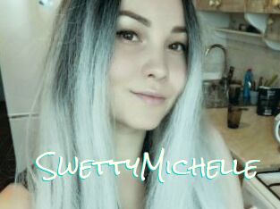 SwettyMichelle