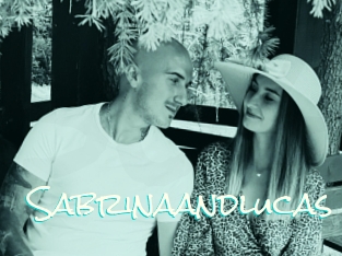 Sabrinaandlucas