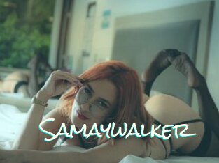 Samaywalker