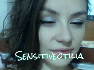 Sensitiveotilia