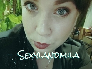 Sexylandmila