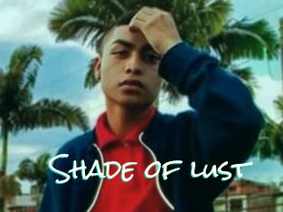 Shade_of_lust