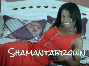 Shamantabrown