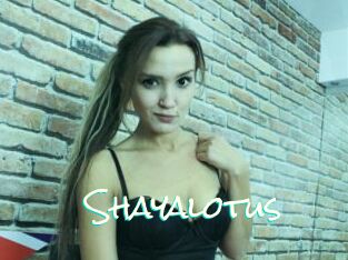 Shayalotus