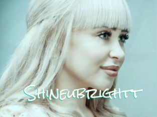 Shineubrightt