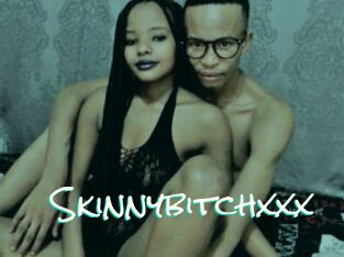 Skinnybitchxxx