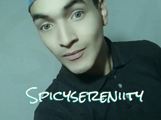 Spicysereniity