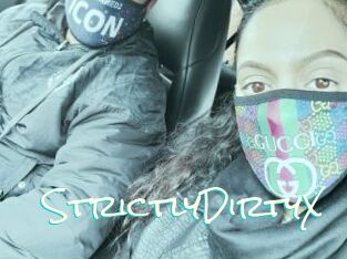 StrictlyDirtyX