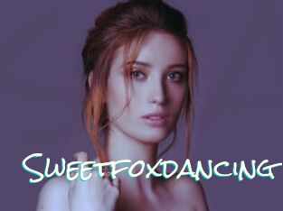 Sweetfoxdancing