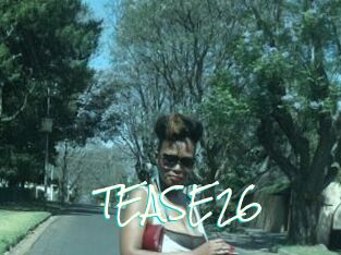 TEASE26