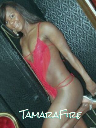 TamaraFire