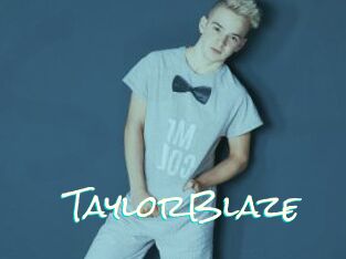 Taylor_Blaze