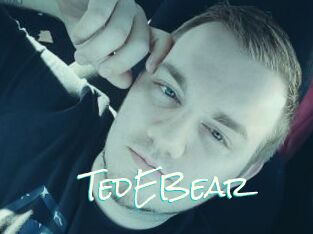 TedEBear