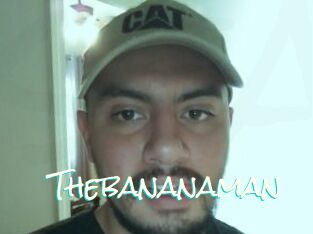 Thebananaman