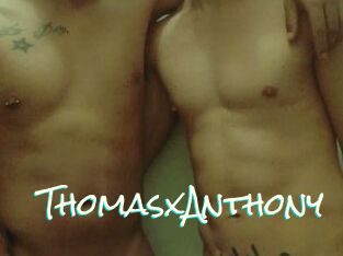 ThomasxAnthony