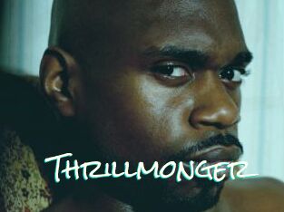 Thrillmonger