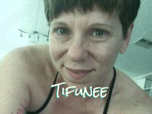 Tifunee