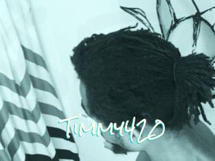 Timmy420