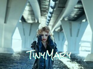 TinyMary