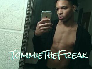 TommieTheFreak