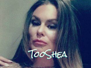 TooShea