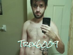 Trex6009