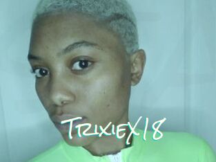 TrixieX18